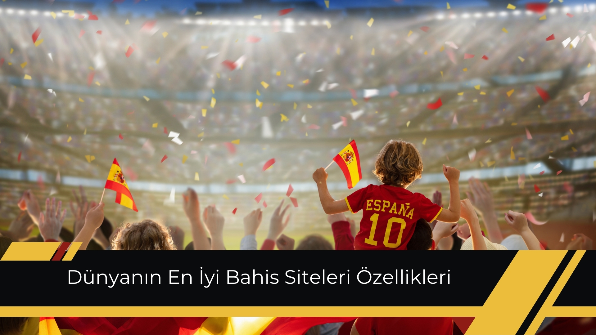 Dünyanın En İyi Bahis Siteleri Özellikleri